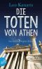 [Detektiv Zafiris 02] • Die Toten von Athen